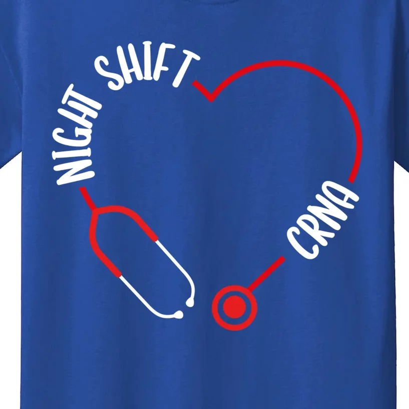 Night Shift Crna Nurse Appreciation Stethoscope Nursing Gift Kids T-Shirt