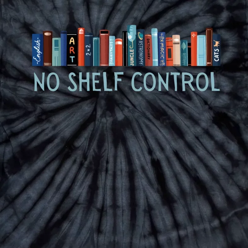 No Shelf Control Books Tie-Dye T-Shirt