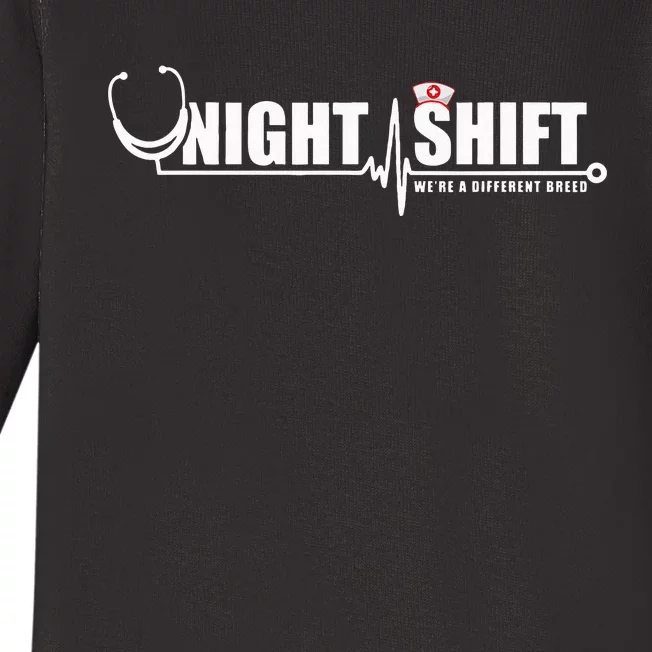 Night Shift Different Breed Stethoscope Funny Nurse RN RT US Baby Long Sleeve Bodysuit