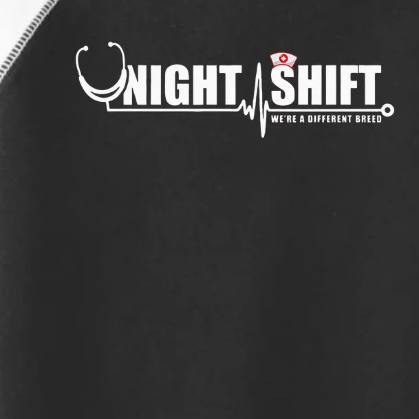 Night Shift Different Breed Stethoscope Funny Nurse RN RT US Toddler Fine Jersey T-Shirt