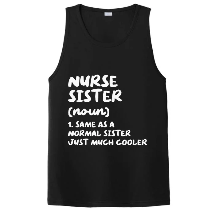 Nurse Sister Definition Funny Performance Tank