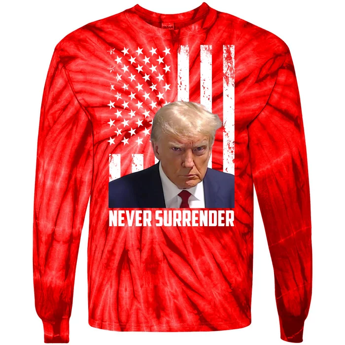 Never Surrender Donald Trump American Flag Mugshot Tie-Dye Long Sleeve Shirt