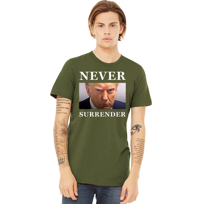 Never Surrender Donald Trump For President 2024 Mugshot Premium T-Shirt