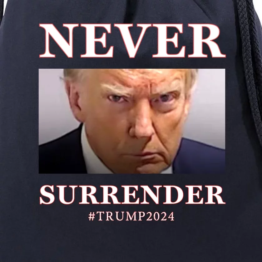 Never Surrender Donald Trump For President 2024 Mugshot Drawstring Bag