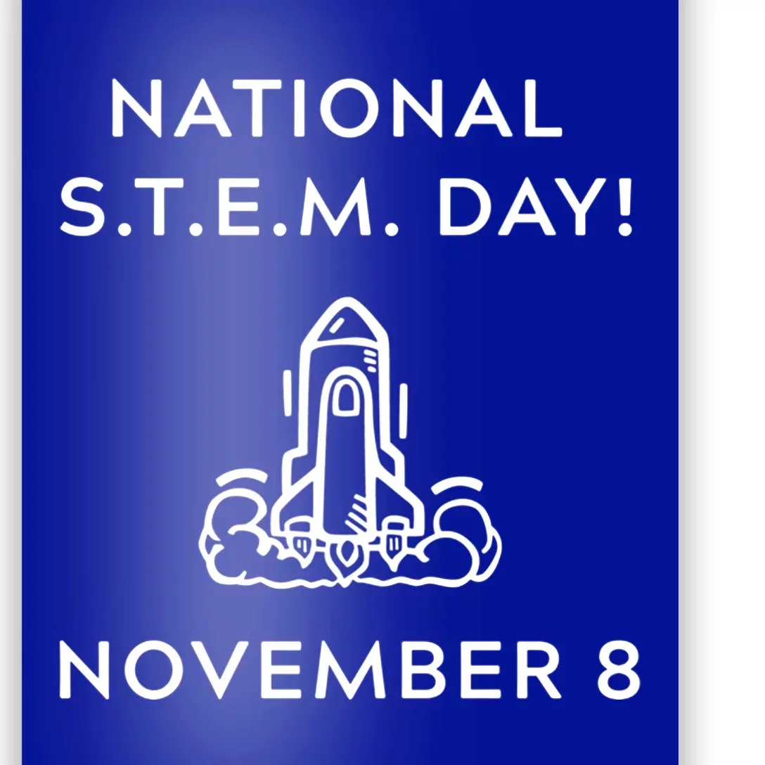 National Stem Day November 8 With Space Shuttle Cool Gift Poster