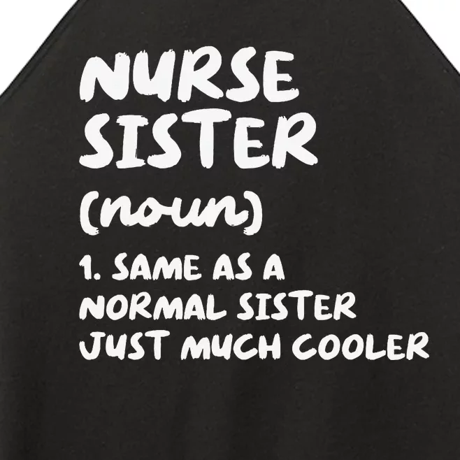 Nurse Sister Definition Funny Women’s Perfect Tri Rocker Tank