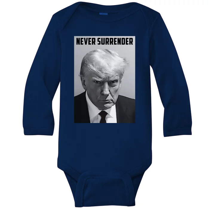 Never Surrender Donald Trump Mugshot Baby Long Sleeve Bodysuit