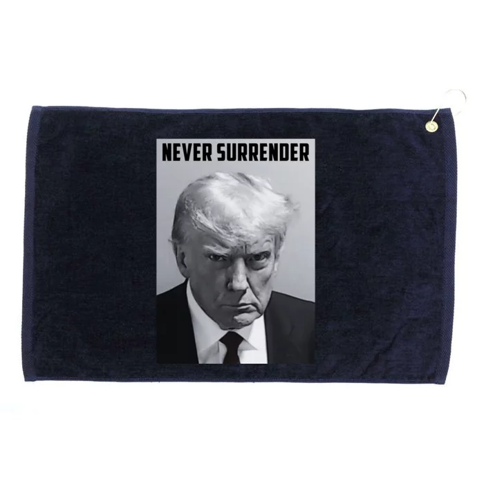 Never Surrender Donald Trump Mugshot Grommeted Golf Towel