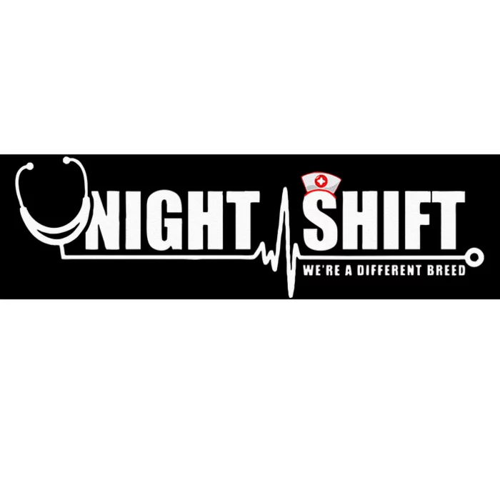 Night Shift Different Breed Stethoscope Funny Nurse RN RT US Bumper Sticker