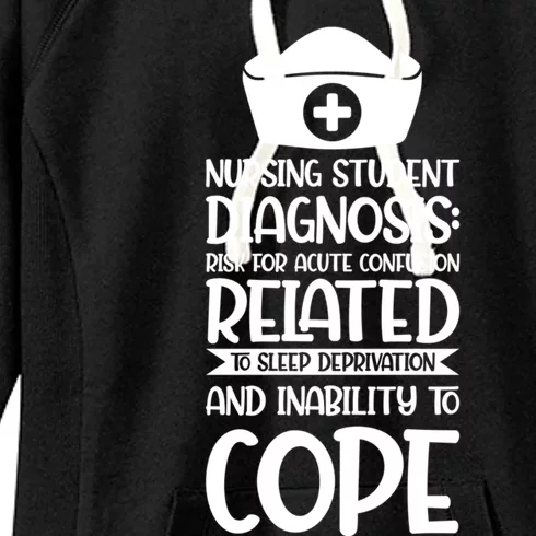 Nursing Student Diagnosis: Risk Confusion Nursery Cool Gift Women's Fleece Hoodie