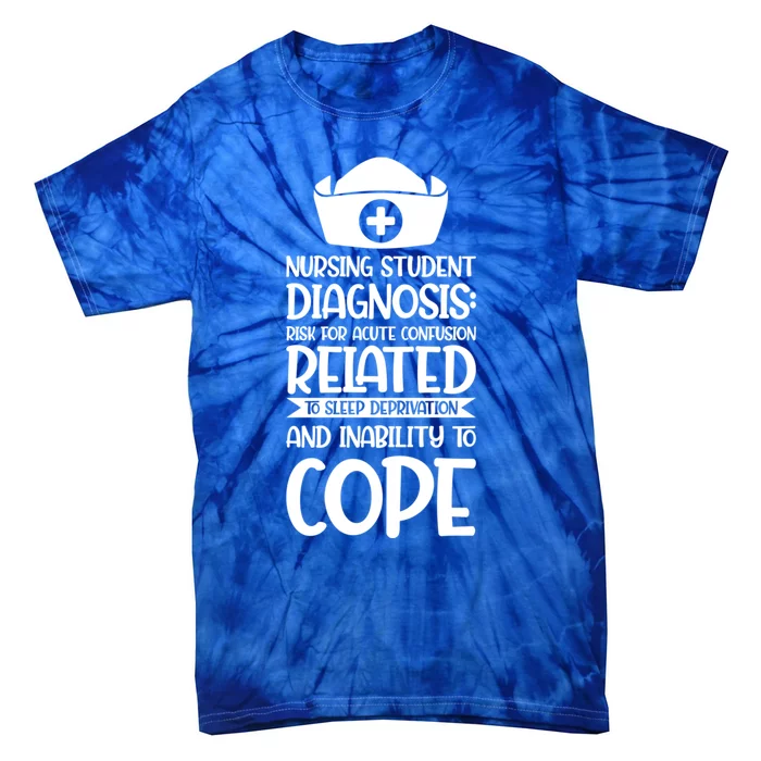 Nursing Student Diagnosis: Risk Confusion Nursery Cool Gift Tie-Dye T-Shirt