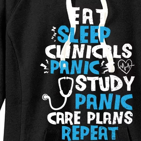 Nursing School: Eat Sleep Clinicals Panic Study Nurse Meaningful Gift Women's Fleece Hoodie