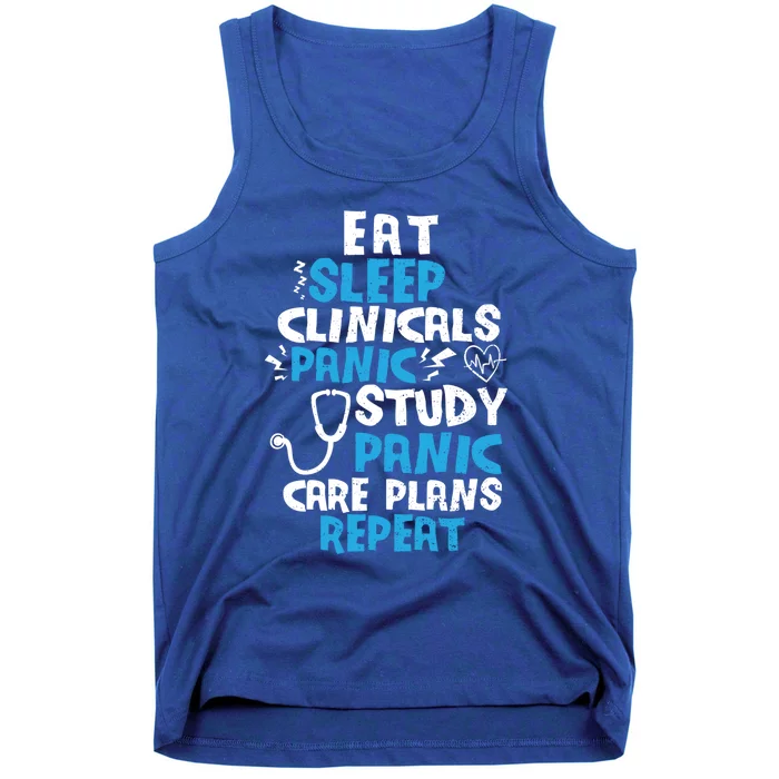 Nursing School: Eat Sleep Clinicals Panic Study Nurse Meaningful Gift Tank Top