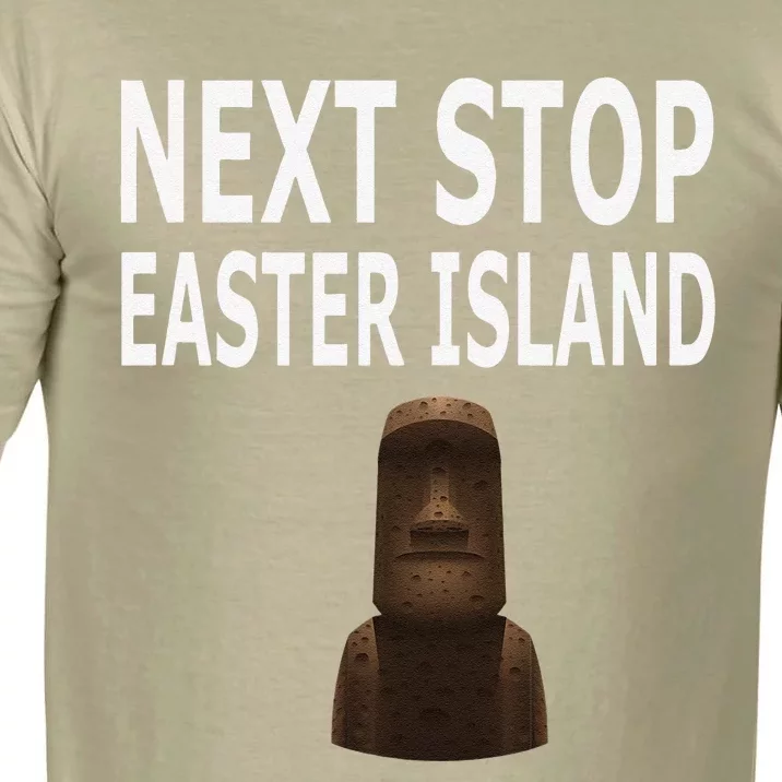 Next Stop Easter Island Chile Rapa Nui Travel Comfort Colors T-Shirt