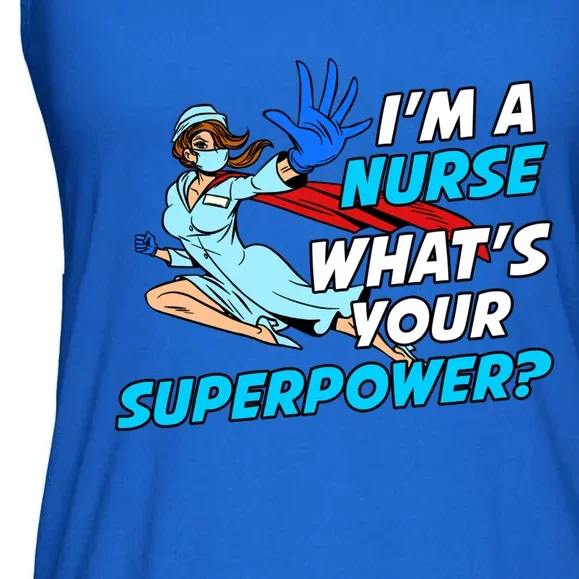 Nurse Superhero Funny Whats Your Superpower Gift Ladies Essential Flowy Tank