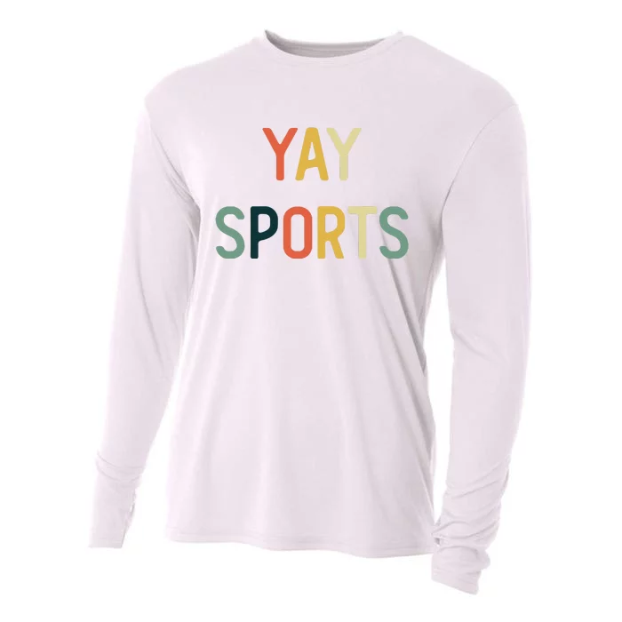 Non Sports Fan Go Sports Yay Sports Cooling Performance Long Sleeve Crew