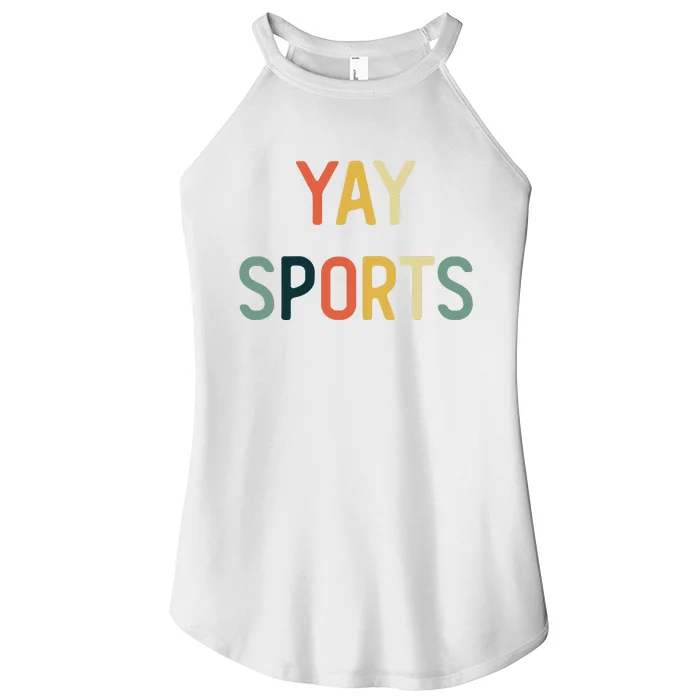 Non Sports Fan Go Sports Yay Sports Women’s Perfect Tri Rocker Tank