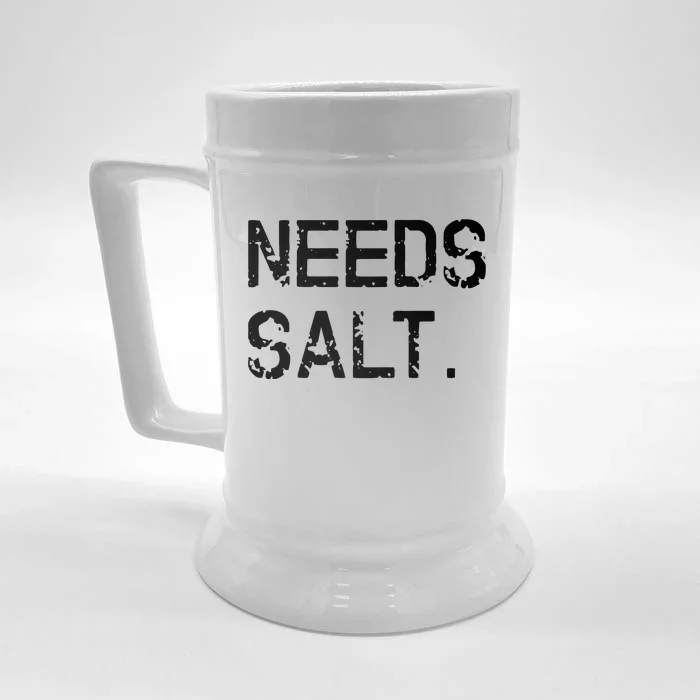 Needs Salt Funny Cooking Chef Gift Front & Back Beer Stein