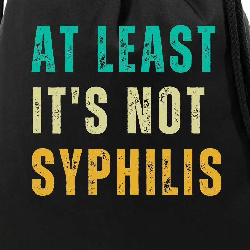 Not Syphilis Funny Post Surgery Gag Gifts Get Well Soon Gift Drawstring Bag