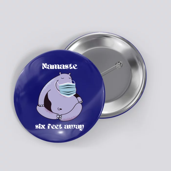 Namaste Six Feet Away Gift Button