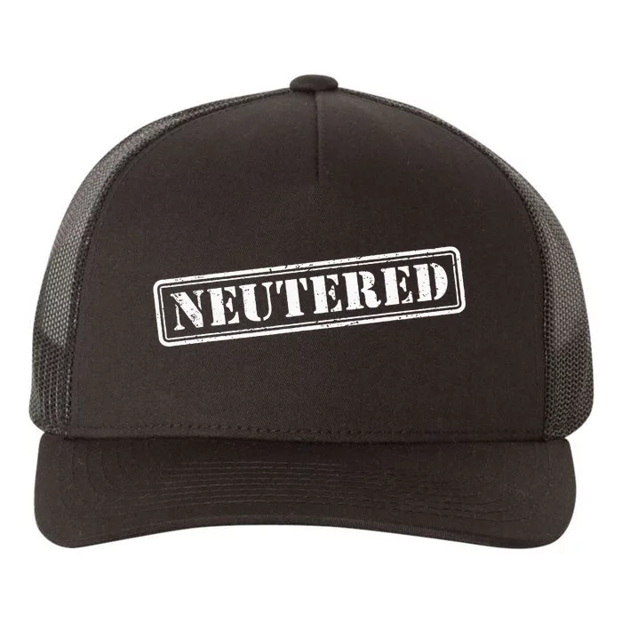 Neutered Stamp Funny Vasectomy Gift Vasectomy Yupoong Adult 5-Panel Trucker Hat