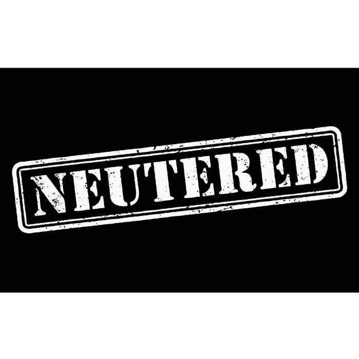 Neutered Stamp Funny Vasectomy Gift Vasectomy Bumper Sticker