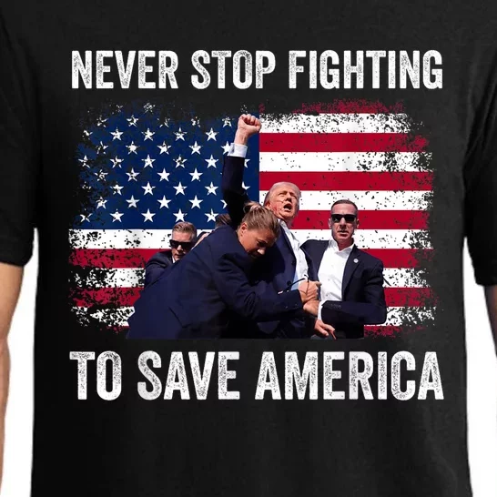 Never Stop Fighting To Save America Pajama Set