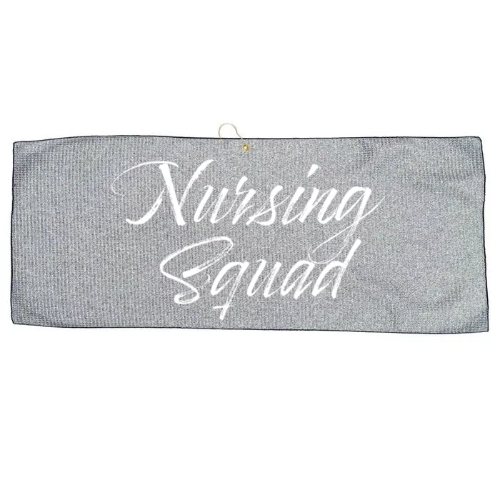 Nursing Squad For Teachers And Nursing Students Gift Cute Gift Large Microfiber Waffle Golf Towel