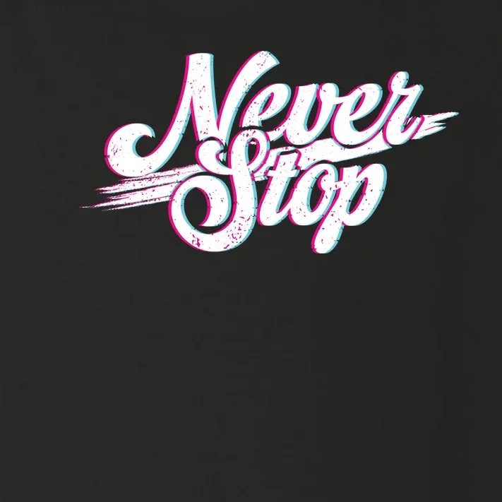 Never Stop Gym Motivation Print Toddler Long Sleeve Shirt