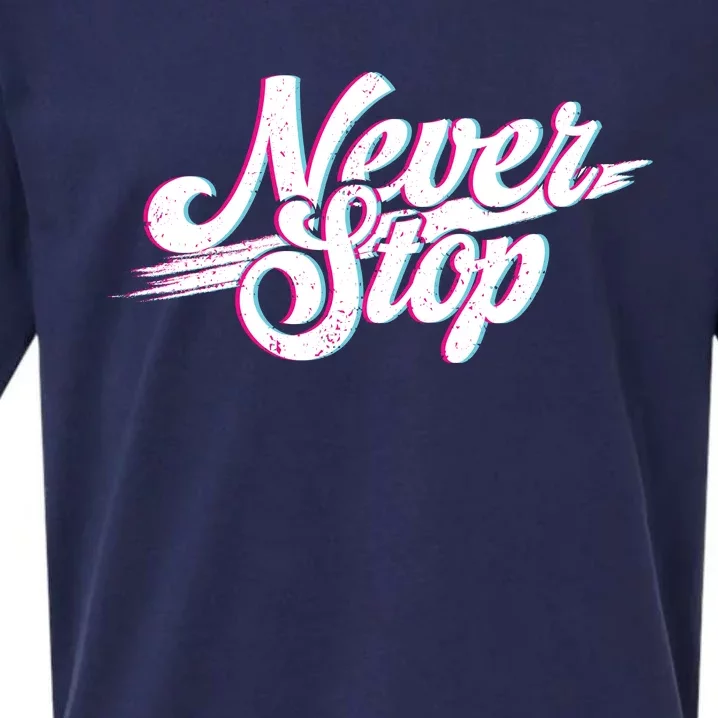 Never Stop Gym Motivation Print Sueded Cloud Jersey T-Shirt