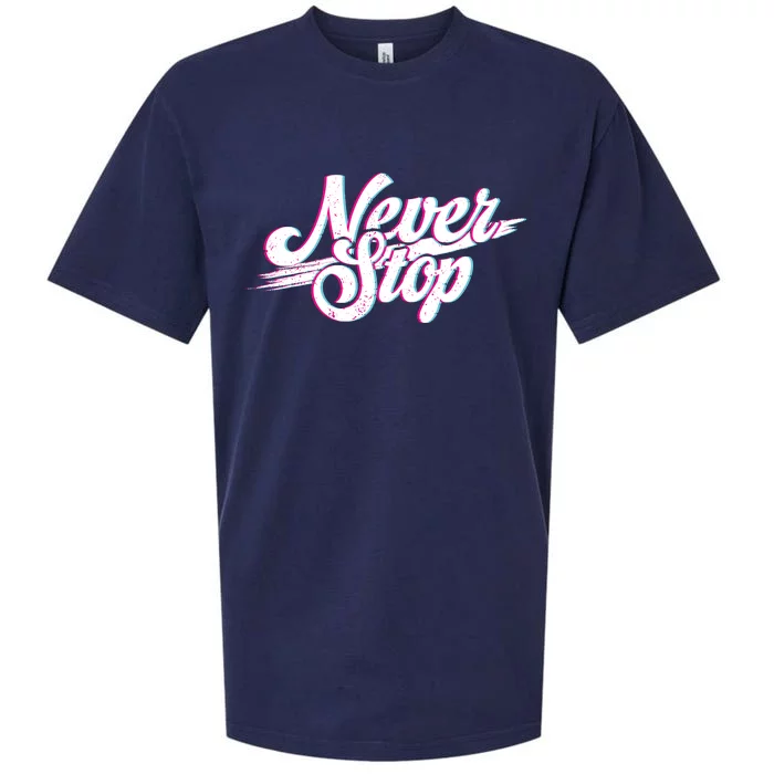 Never Stop Gym Motivation Print Sueded Cloud Jersey T-Shirt