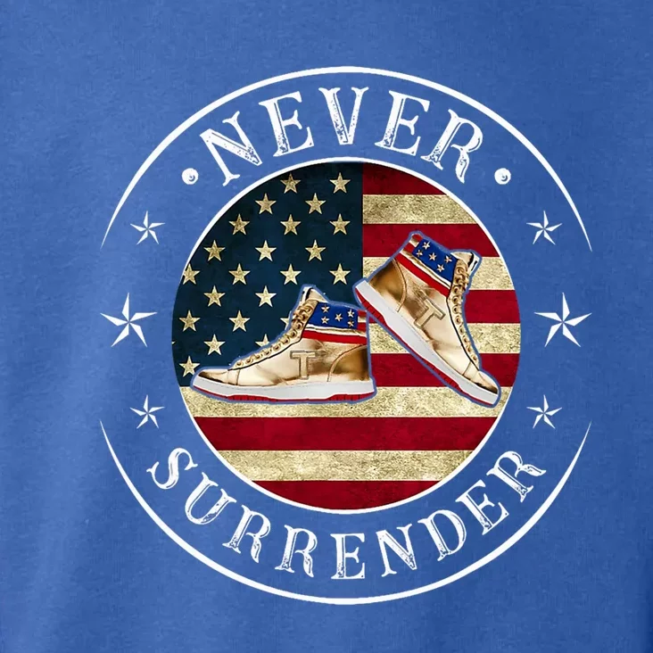 Never Surrender Gold Sneaker Donald Trump 4th Of July Gift Toddler Hoodie