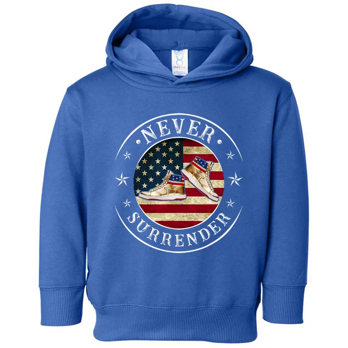 Never Surrender Gold Sneaker Donald Trump 4th Of July Gift Toddler Hoodie