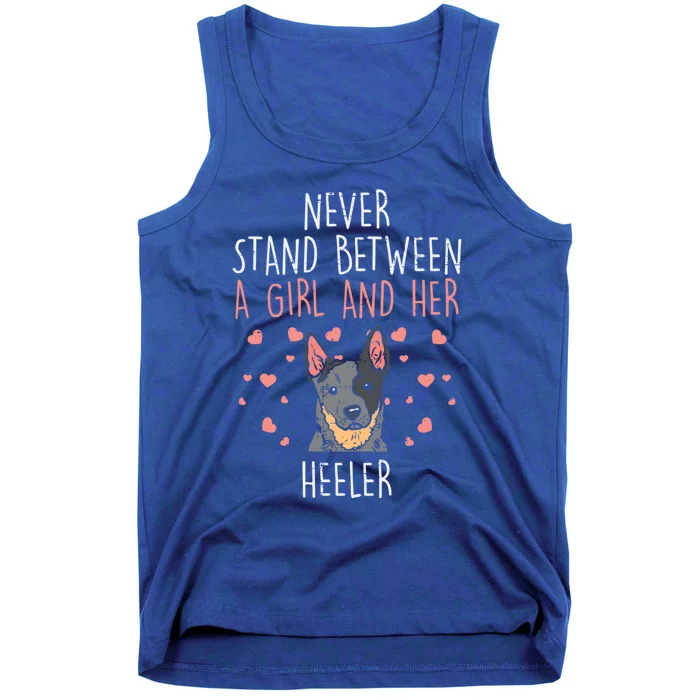 Never Stand Girl And Heeler Funny Red Blue Cattle Dog Gift Tank Top