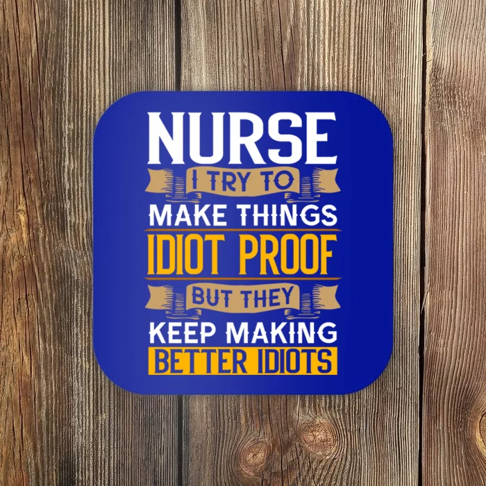 Nurse Sarcastic Graphic Funny Nursing Cool Gift Coaster