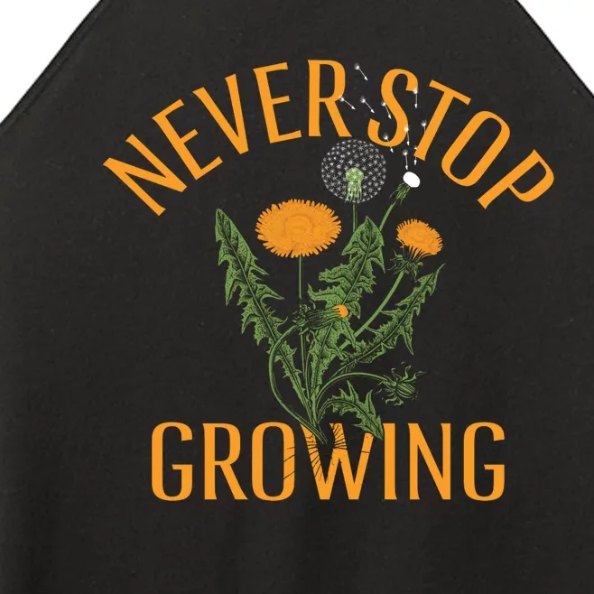 Never Stop Growing Funny Flowers Women’s Perfect Tri Rocker Tank