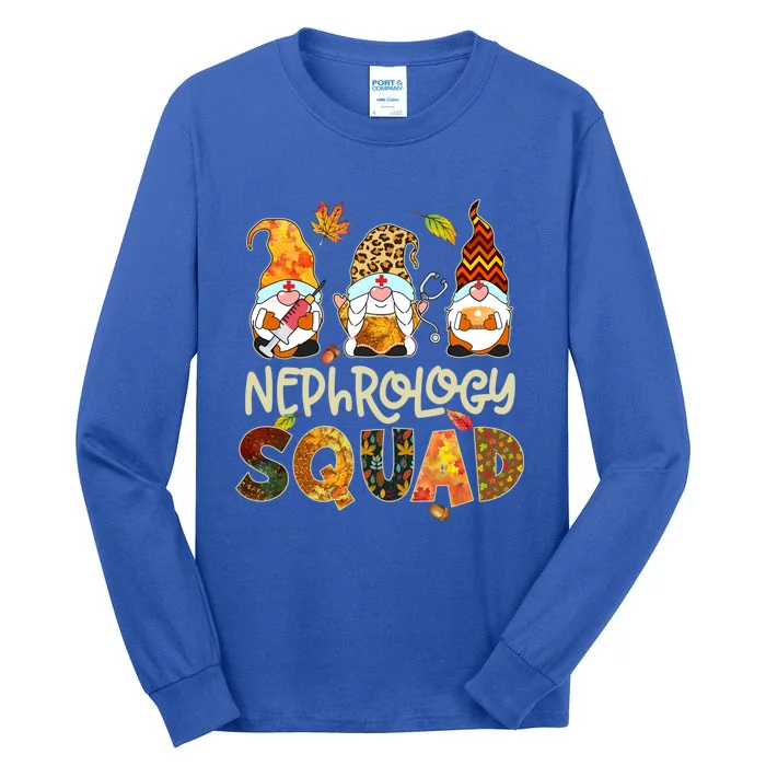 Nephrology Squad Gnome Nurse Thanksgiving Fall Stethoscope Gift Tall Long Sleeve T-Shirt