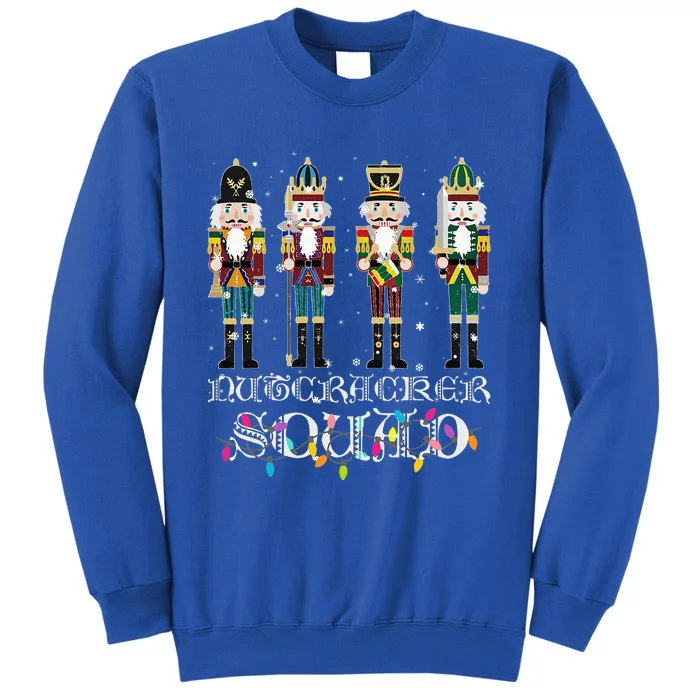 Nutcracker Squad Holiday Ballet Dance Christmas Tall Sweatshirt