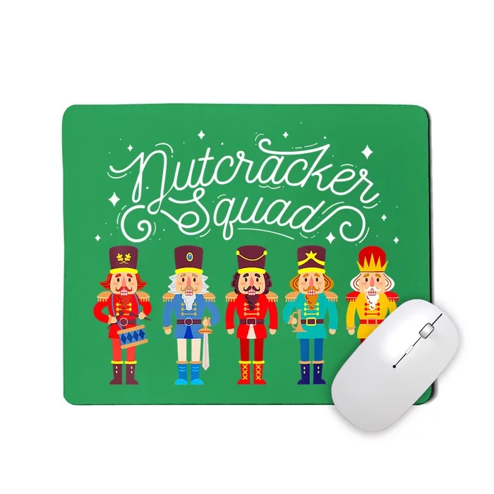 Nutcracker Squad Holiday Ballet Dance Funny Christmas Gift Mousepad