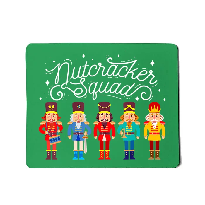 Nutcracker Squad Holiday Ballet Dance Funny Christmas Gift Mousepad