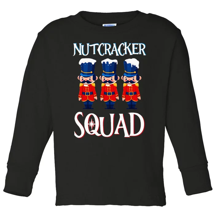 Nutcracker Squad Holiday Nutcracker Ballet Xmas Toddler Long Sleeve Shirt