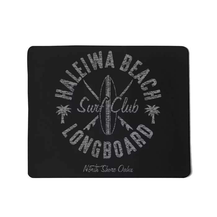 North Shore Haleiwa Beach Surf Shop Mousepad