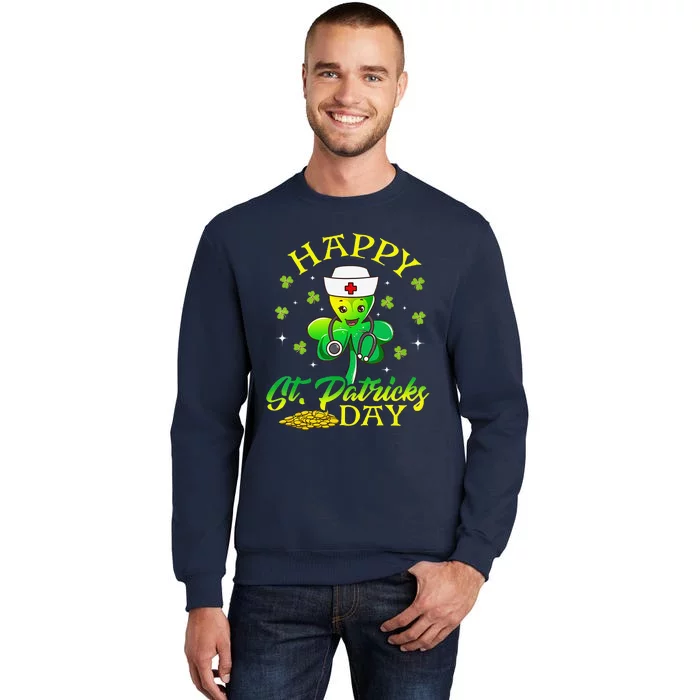 Nurses Shamrock Happy St Patrick Day Doctor Healthcare Tall Sweatshirt