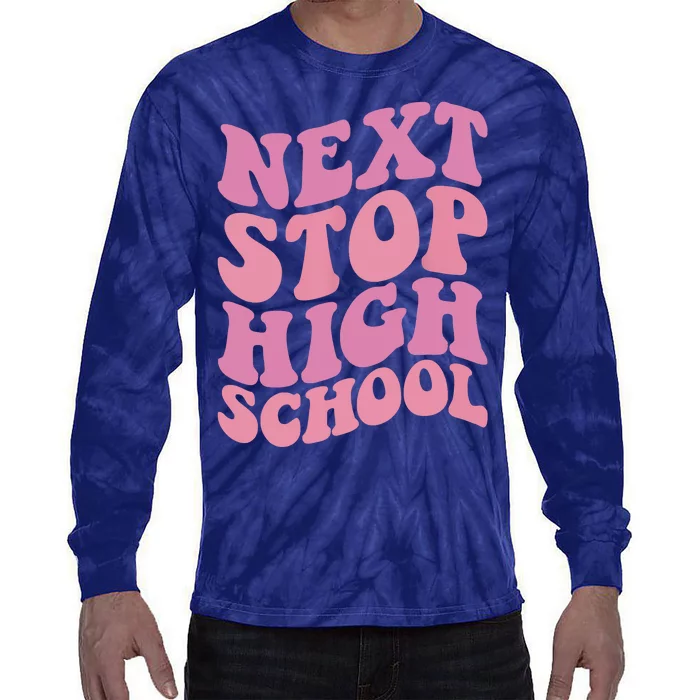 Next Stop High School Elementary School Graduation Tie-Dye Long Sleeve Shirt