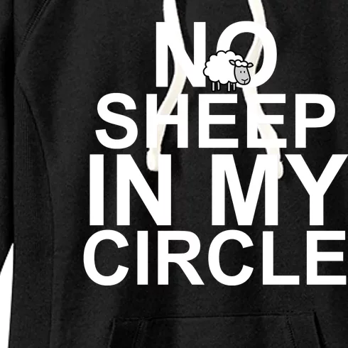 No Sheep In My Circle Women's Fleece Hoodie