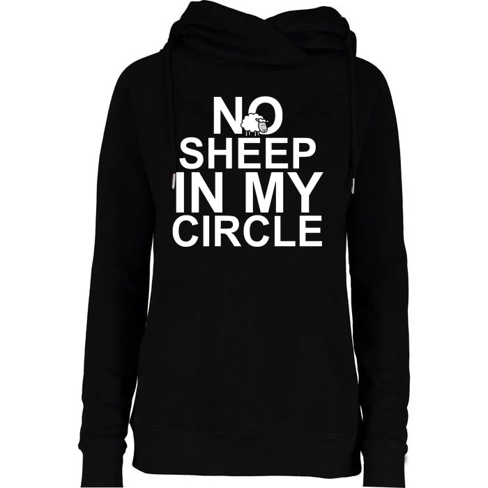 No Sheep In My Circle Womens Funnel Neck Pullover Hood