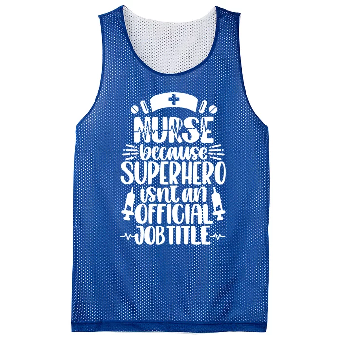 Nurse Superhero Isnt Job Title Funny Nursing Funny Gift Mesh Reversible Basketball Jersey Tank