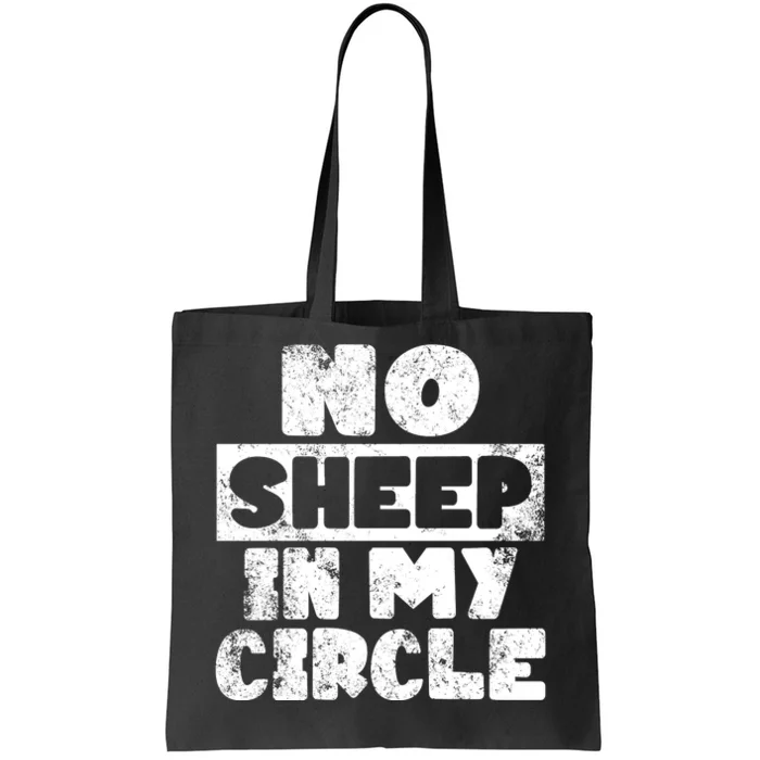 No Sheep In My Circle Distressed Tote Bag