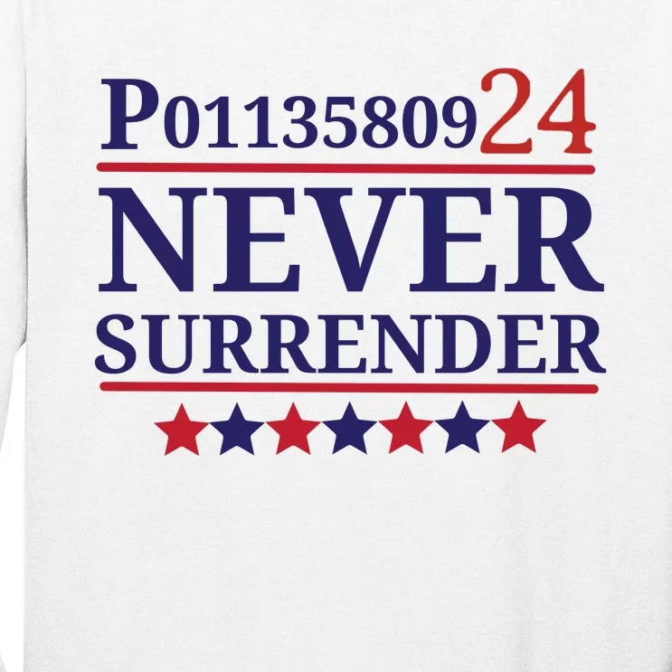 Never Surrender Inmate P01135809 Fulton County Georgia Jail Prisoner Inmate Tall Long Sleeve T-Shirt