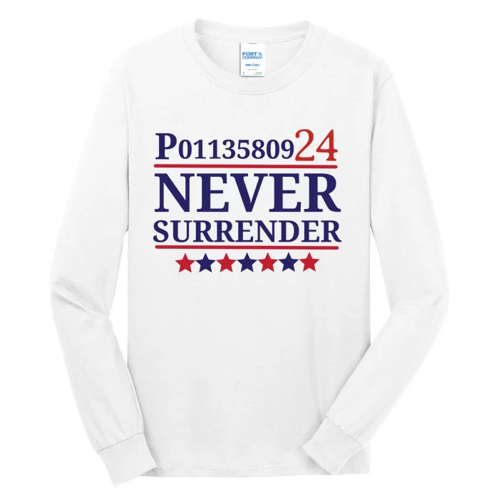 Never Surrender Inmate P01135809 Fulton County Georgia Jail Prisoner Inmate Tall Long Sleeve T-Shirt